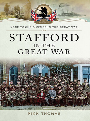 cover image of Stafford in the Great War
